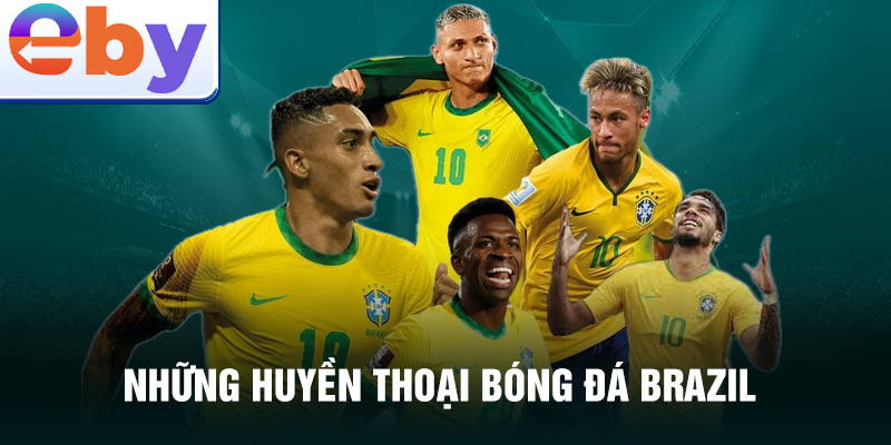 Những huyền thoại bóng đá Brazil