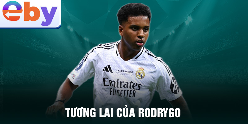 Tương lai của Rodrygo